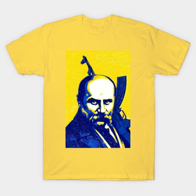 Taras Shevchenko for freedom. Fight and win. T-Shirt by Yurii